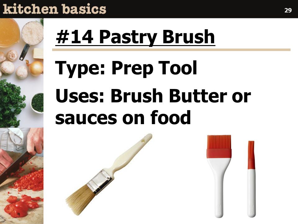 Kitchen Brush - Definition and Cooking Information 