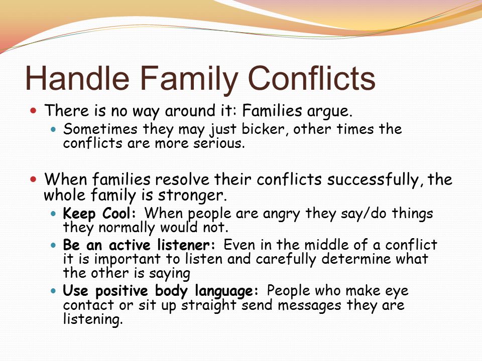 Handle Family Conflicts