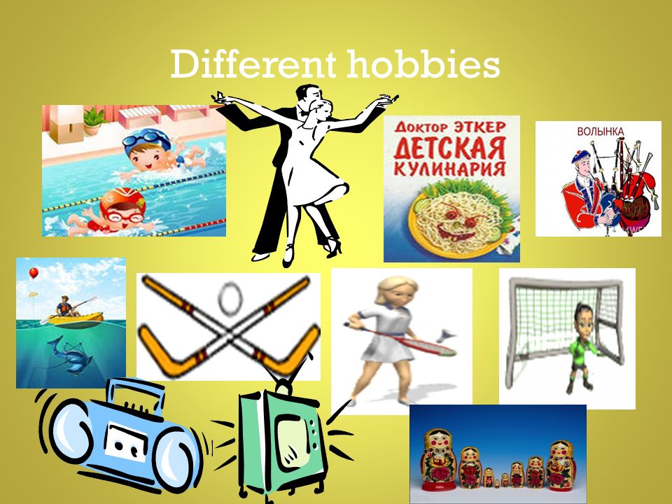 Хобби 5 предложений. Тема: different Hobbies. My Hobby презентация. Картинки на тему хобби для презентации.