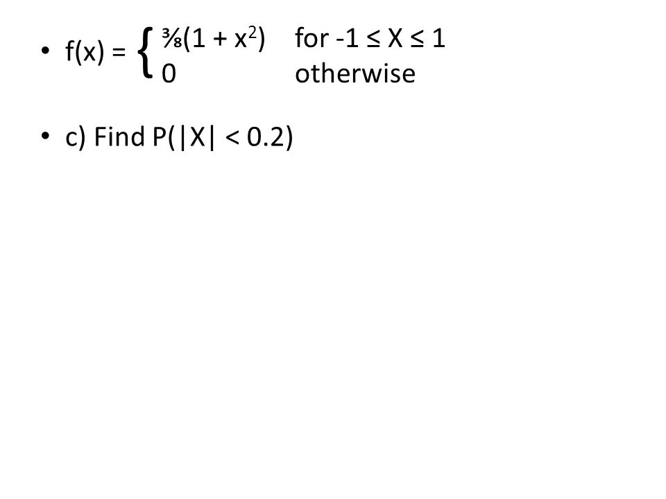 Starter The Probability Distribution Of A Discrete Random Variable X Is Given By P X R 30kr For R 3 5 7 P X R 0 Otherwise What Is The Value Ppt Video Online Download