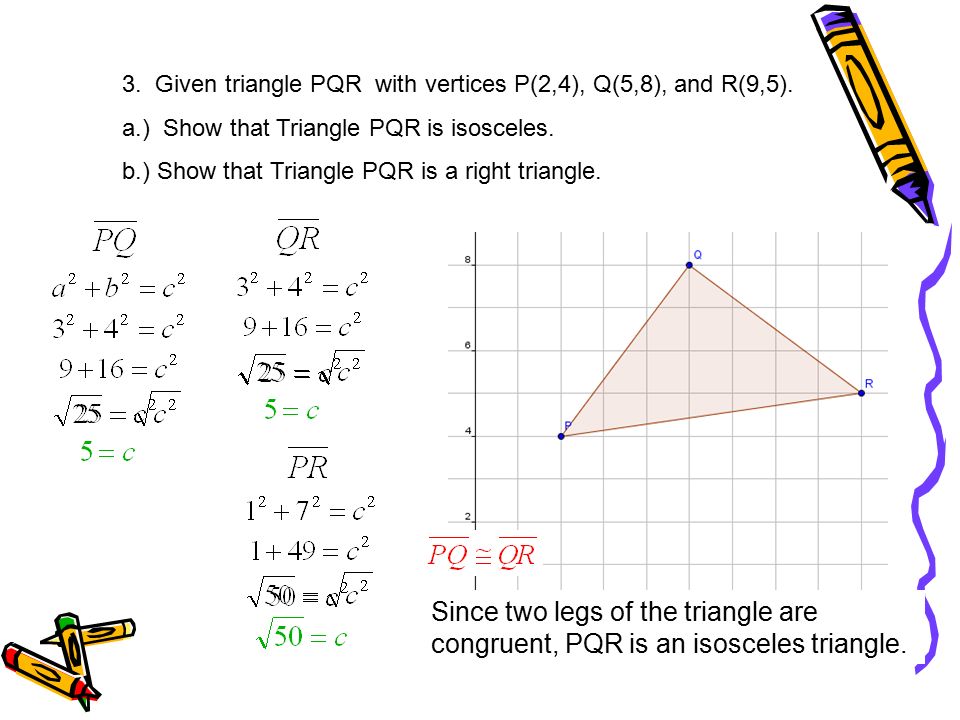 3. Given triangle PQR with vertices P(2,4), Q(5,8), and R(9,5).