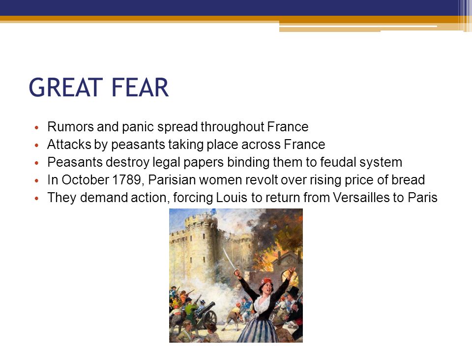 GREAT FEAR Rumors and panic spread throughout France