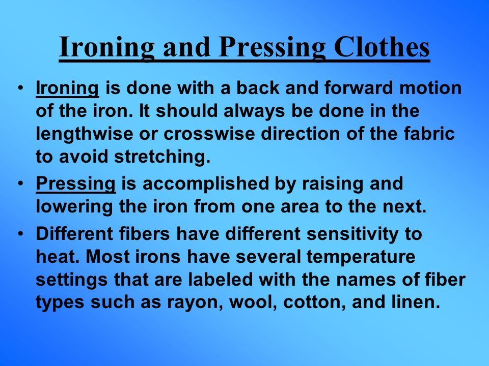 Ironing and Pressing Clothes
