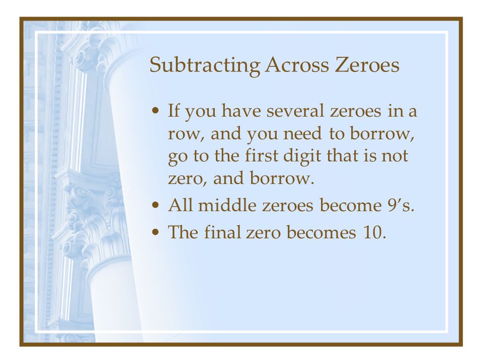 Subtracting Across Zeroes