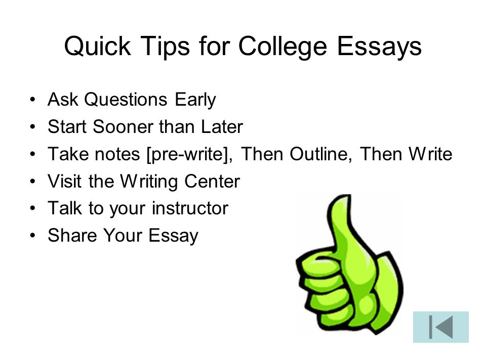 Quick Tips for College Essays