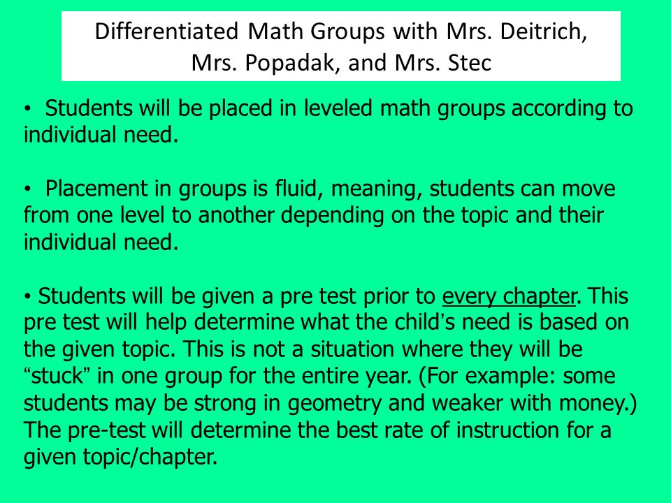 Differentiated Math Groups with Mrs. Deitrich,