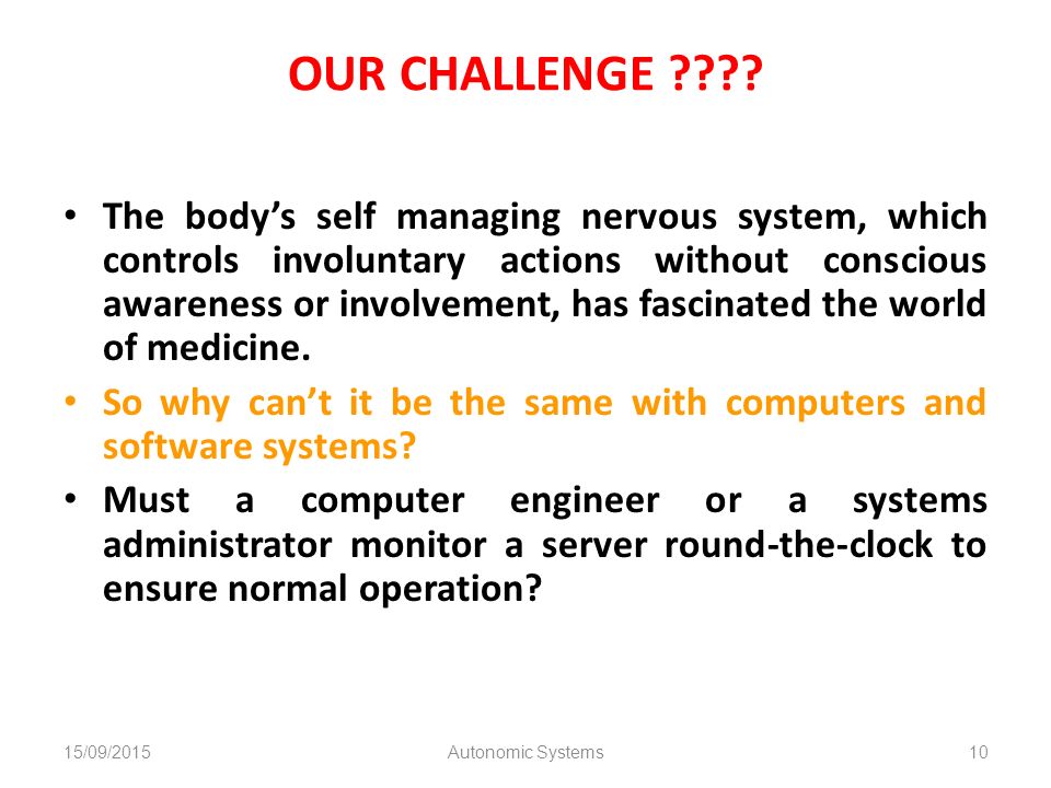 OUR CHALLENGE