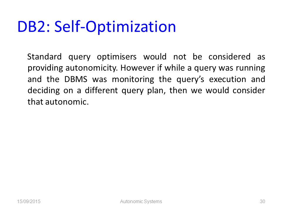 DB2: Self-Optimization