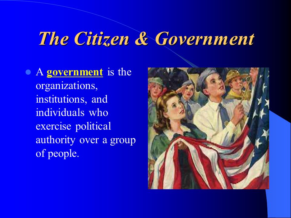 The Citizen & Government