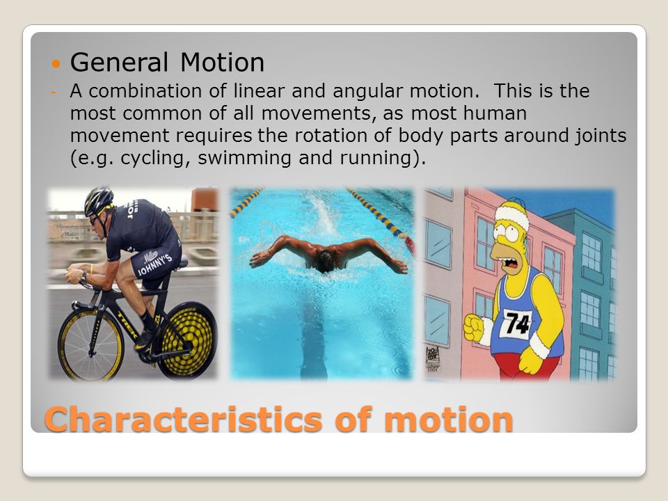 Characteristics of motion