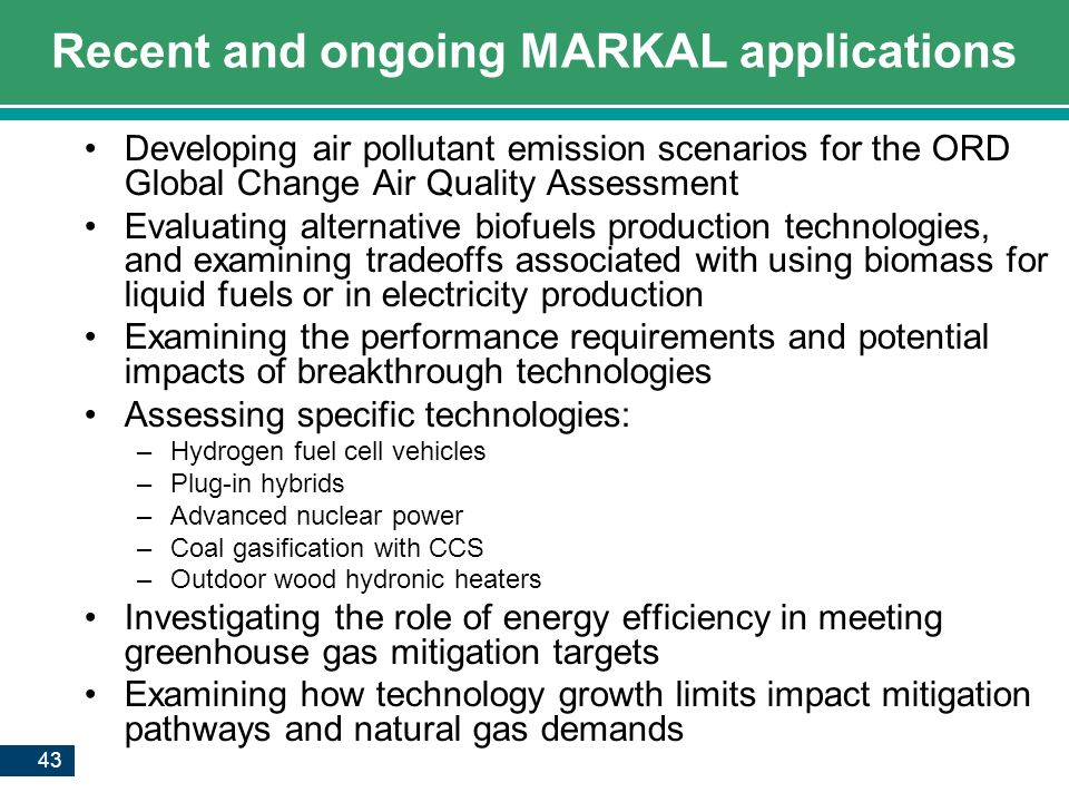 Recent and ongoing MARKAL applications