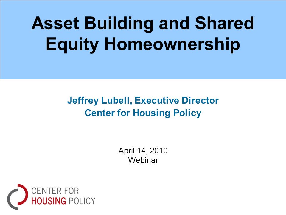 Asset Building and Shared Equity Homeownership