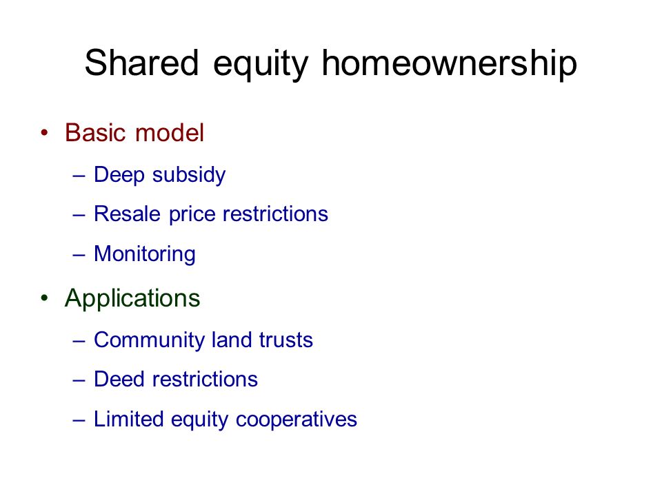 Shared equity homeownership