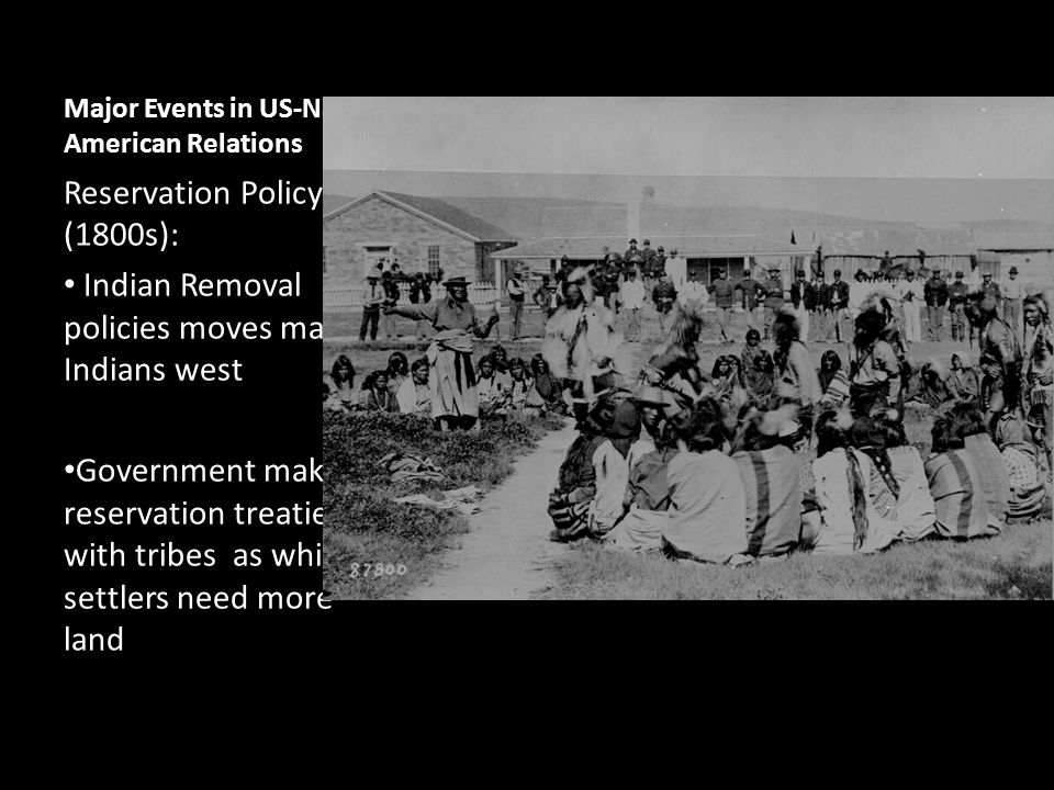 Major Events in US-Native American Relations