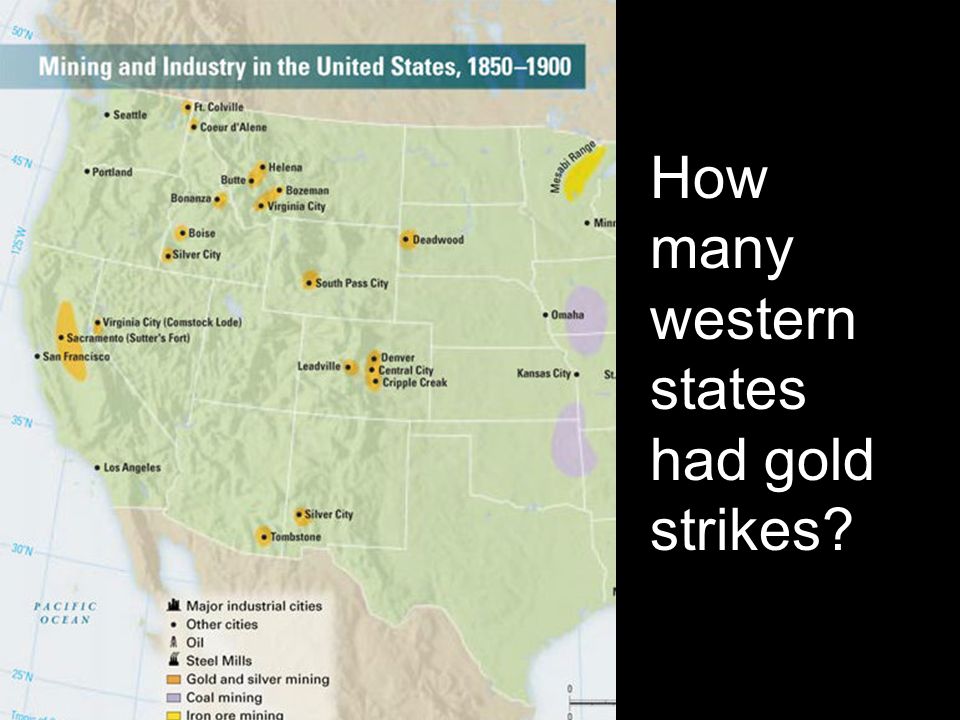 How many western states had gold strikes