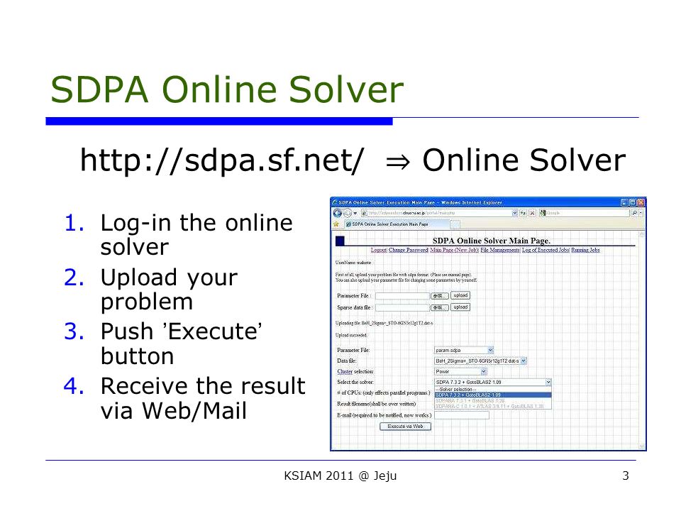 SDPA Online Solver   ⇒ Online Solver