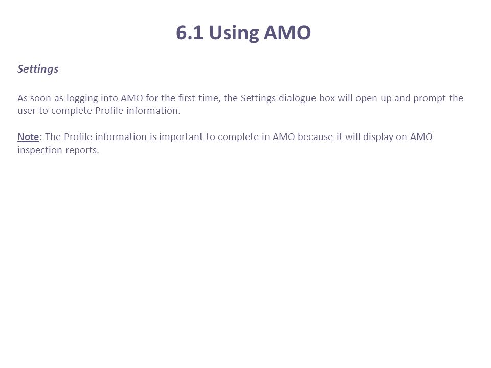 6.1 Using AMO Settings.