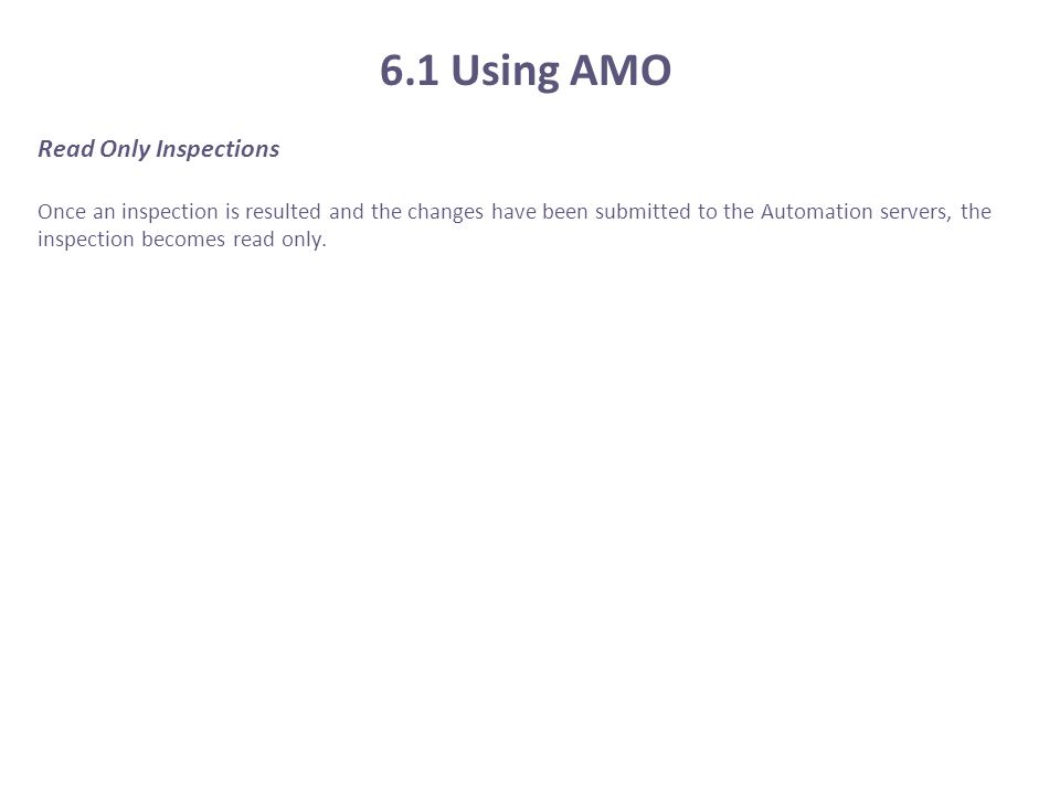 6.1 Using AMO Read Only Inspections