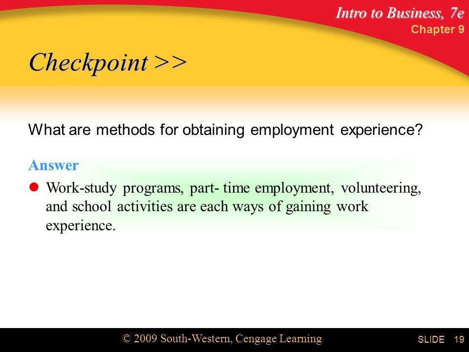 Chapter 9 Checkpoint >> What are methods for obtaining employment experience Answer.