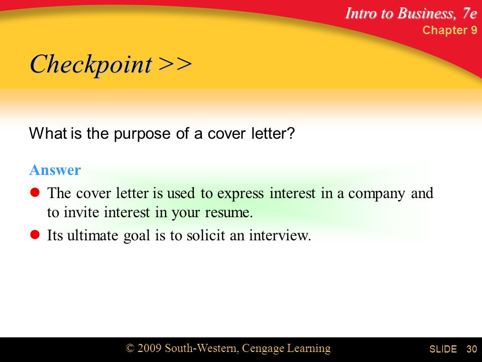 Checkpoint >> What is the purpose of a cover letter Answer