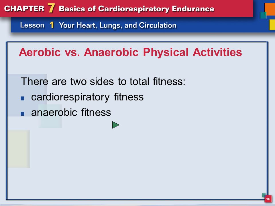 Aerobic vs. Anaerobic Physical Activities