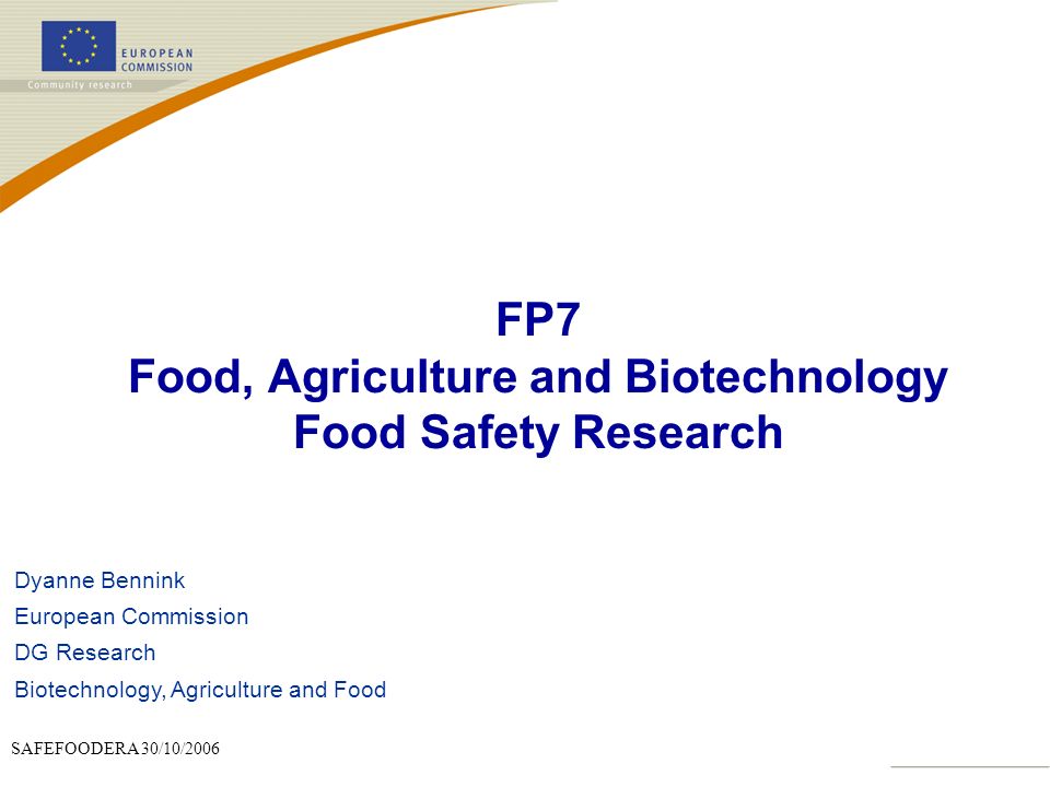 FP7 Food, Agriculture and Biotechnology Food Safety Research