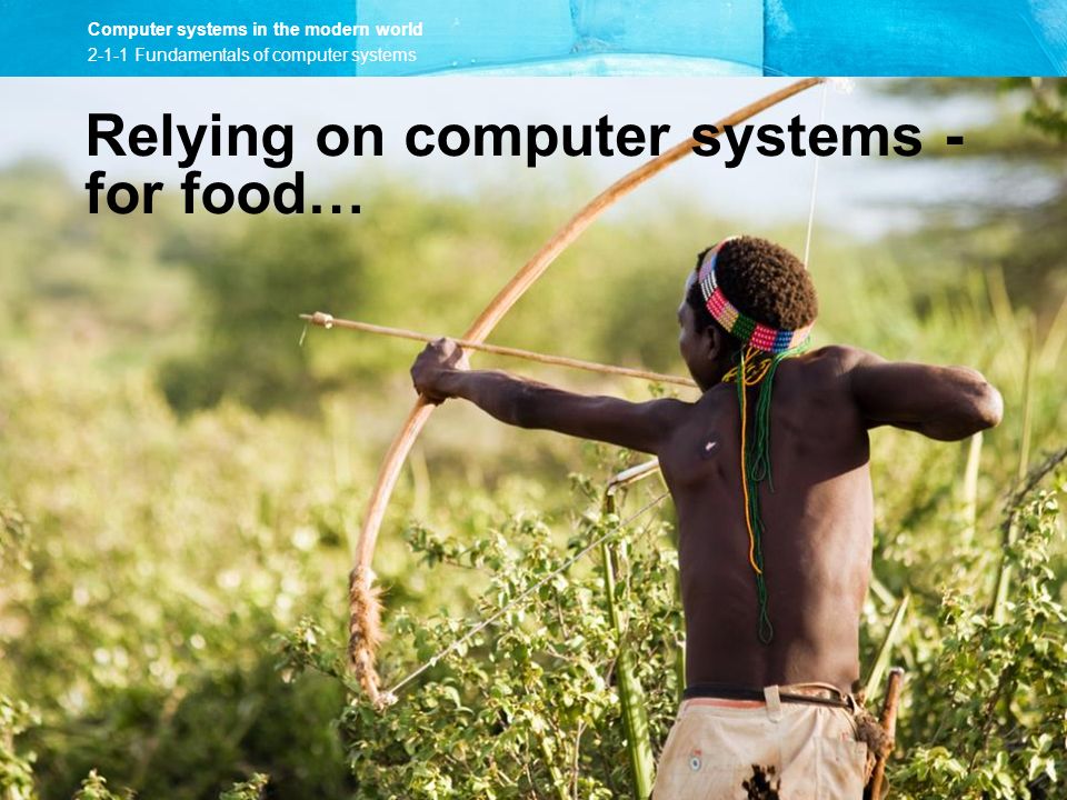 Relying on computer systems - for food…