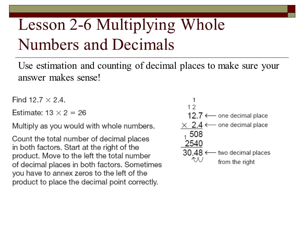 Lesson 2-6 Multiplying Whole Numbers and Decimals