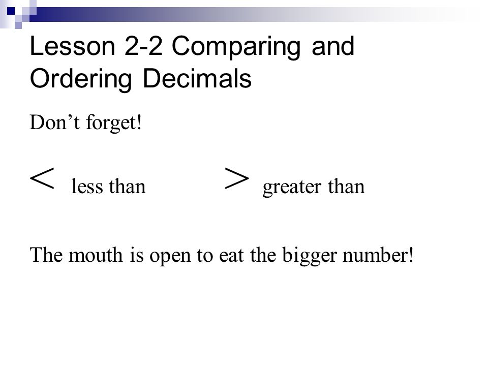 Lesson 2-2 Comparing and Ordering Decimals