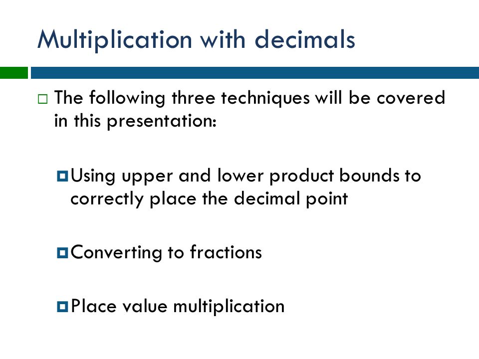 Multiplication with decimals