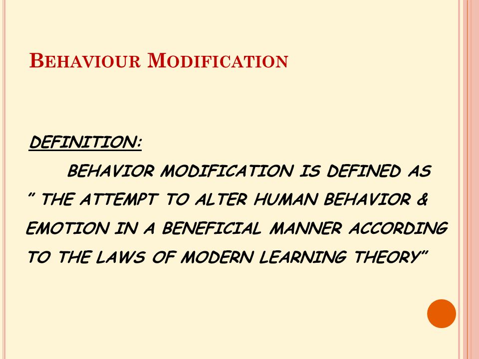 Behaviour modification therapy