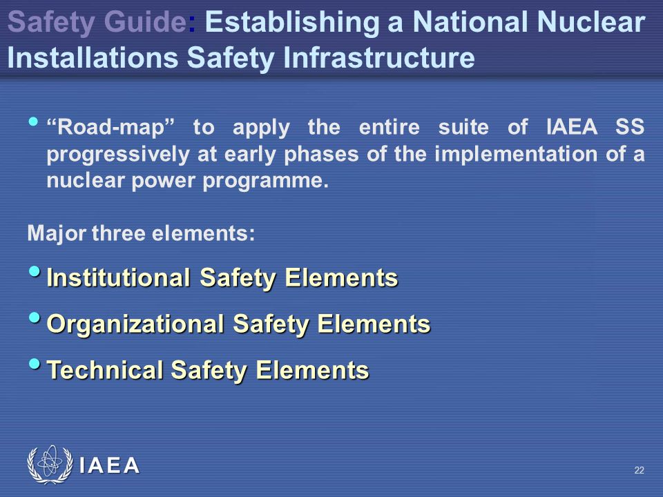 Safety Guide: Establishing a National Nuclear Installations Safety Infrastructure