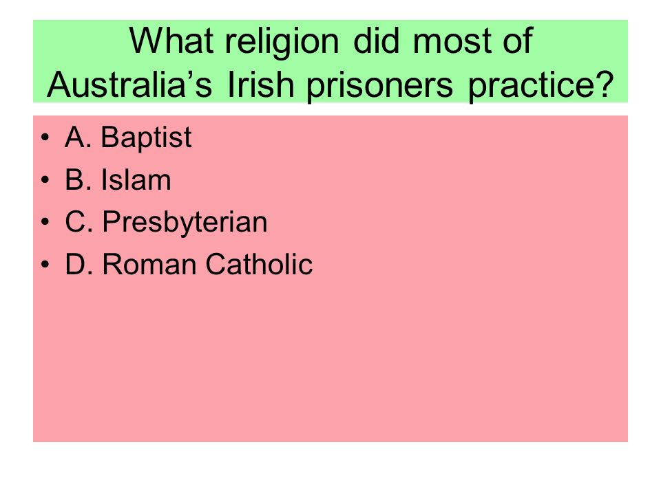 What religion did most of Australia’s Irish prisoners practice