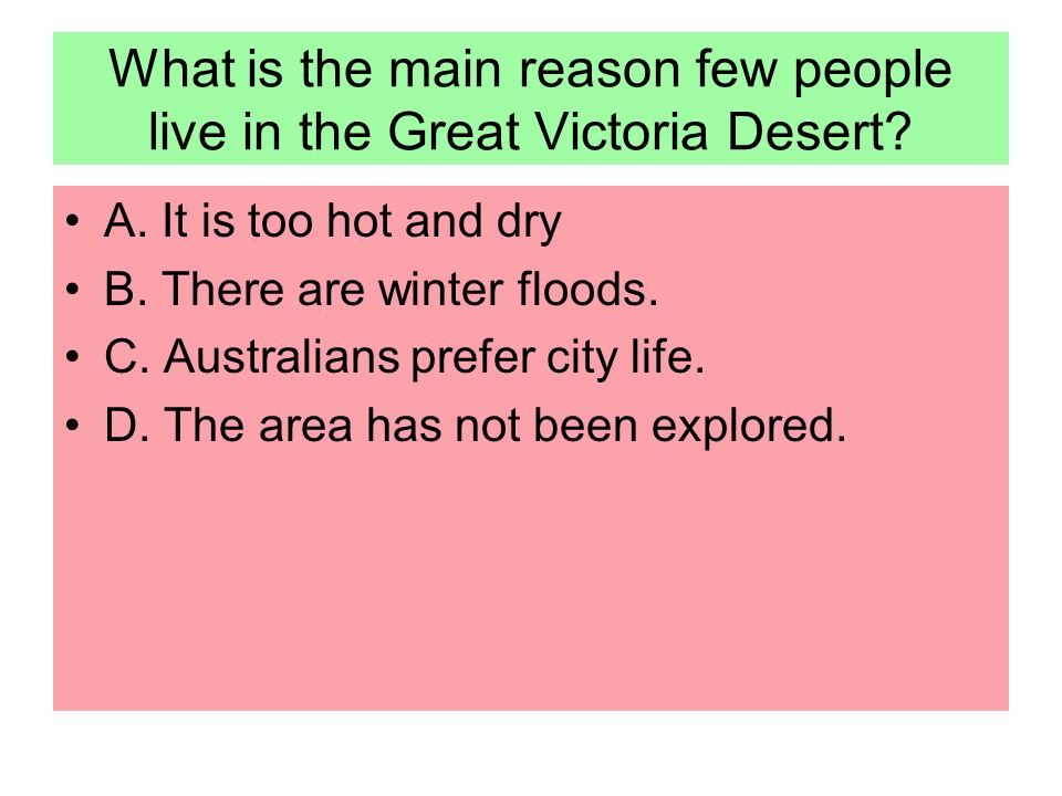 What is the main reason few people live in the Great Victoria Desert