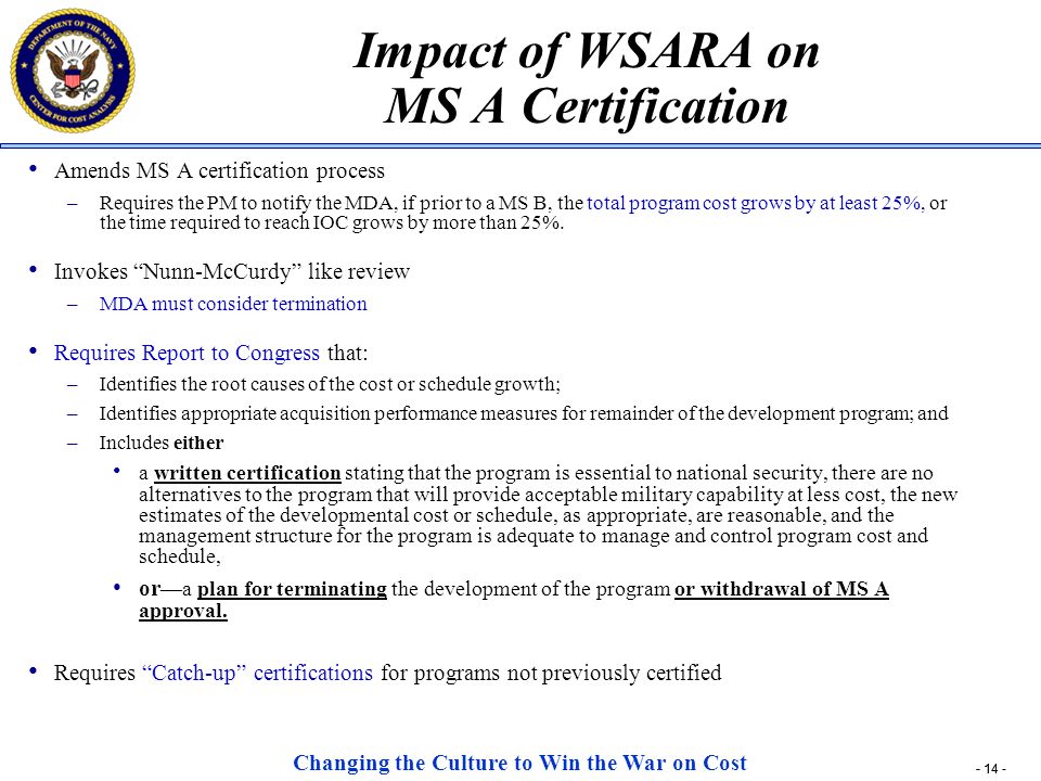 Impact of WSARA on MS A Certification