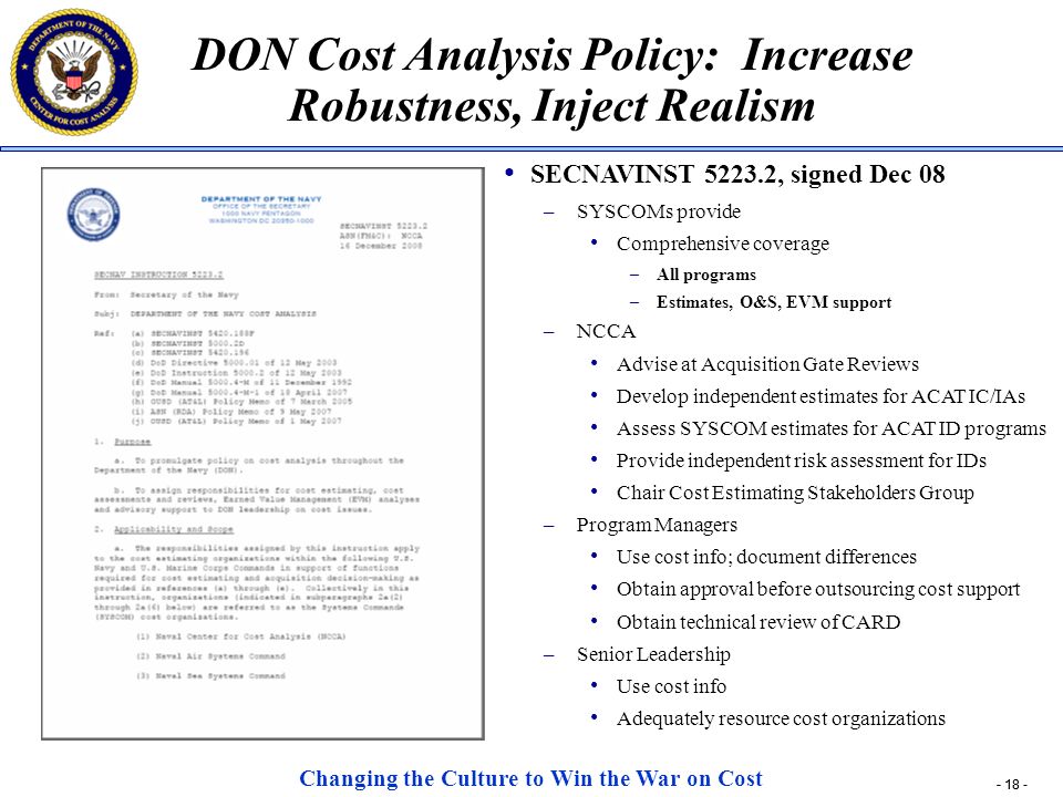 DON Cost Analysis Policy: Increase Robustness, Inject Realism