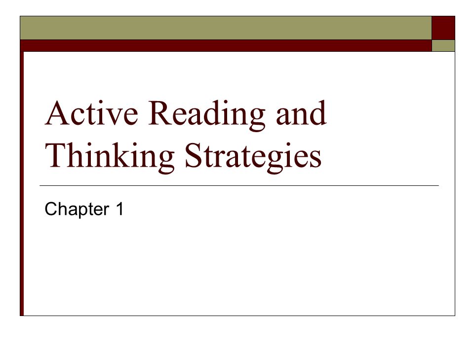 Active Reading and Thinking Strategies
