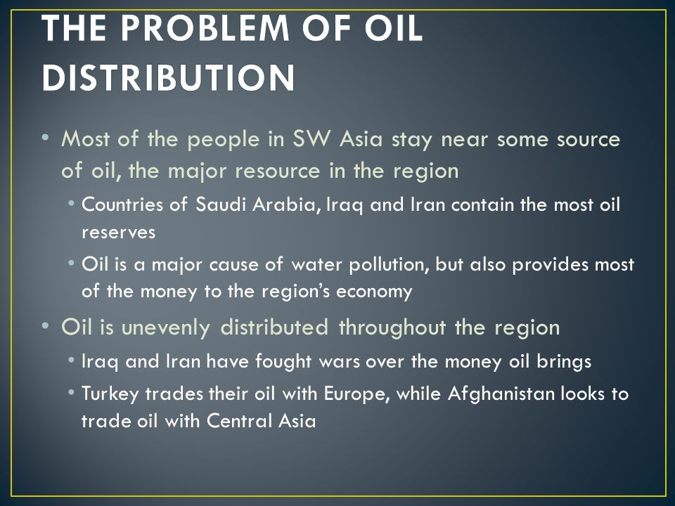 THE PROBLEM OF OIL DISTRIBUTION