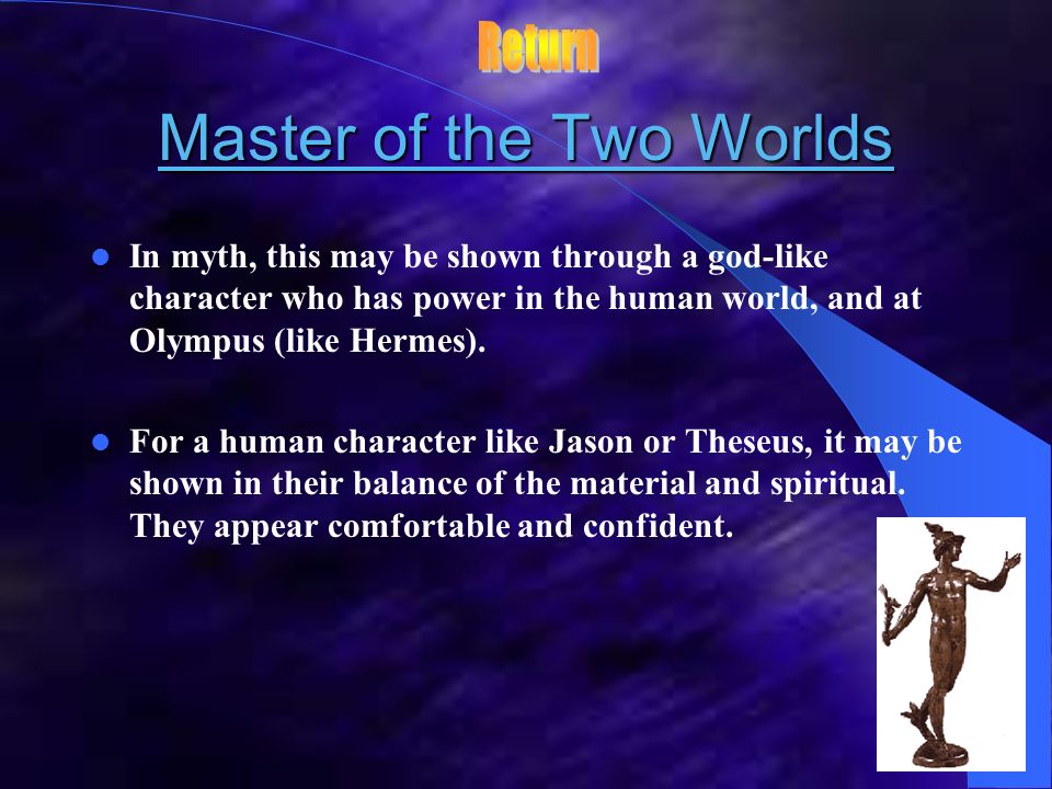 Master of the Two Worlds