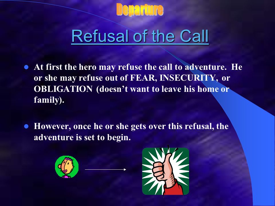 Refusal of the Call Departure