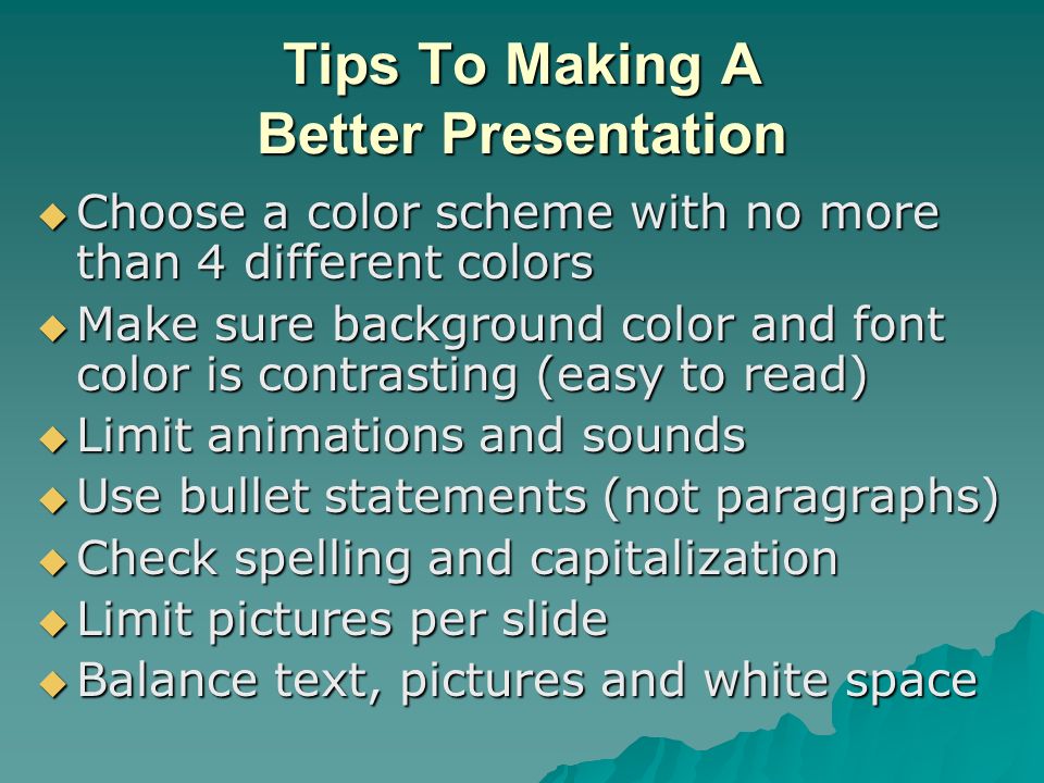 Tips To Making A Better Presentation