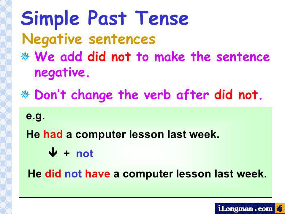 Simple Past Tense Negative sentences.