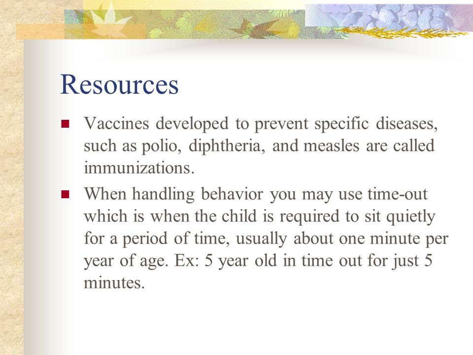 Resources Vaccines developed to prevent specific diseases, such as polio, diphtheria, and measles are called immunizations.
