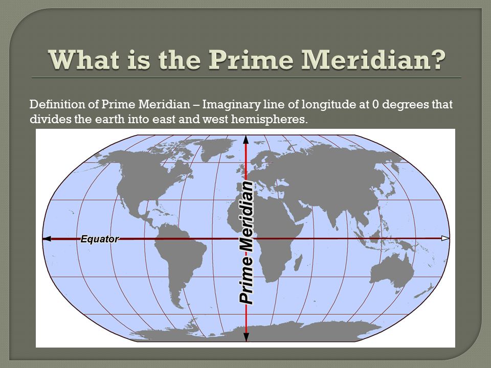 What is the Prime Meridian
