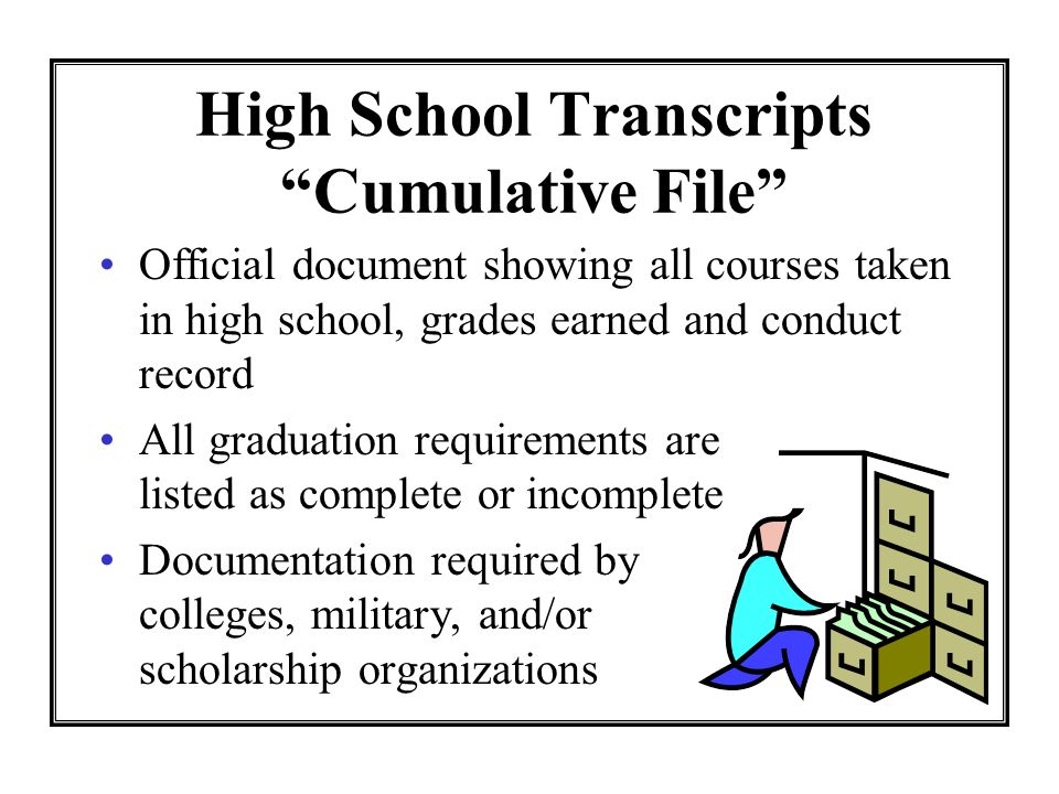 High School Transcripts Cumulative File