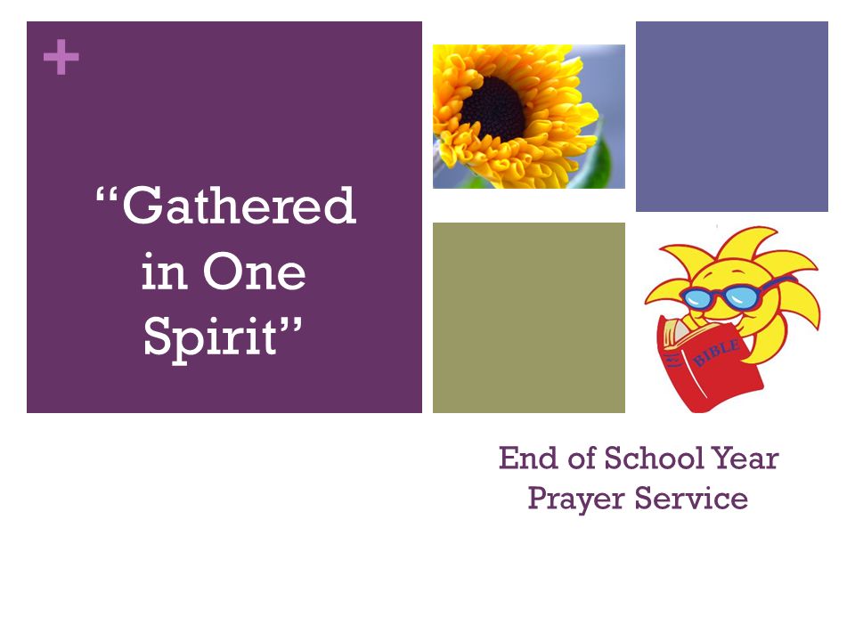 End of School Year Prayer Service