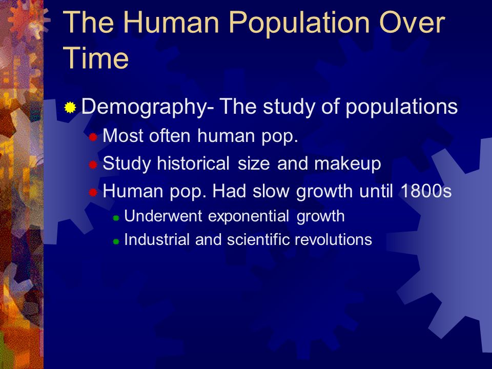 The Human Population Over Time