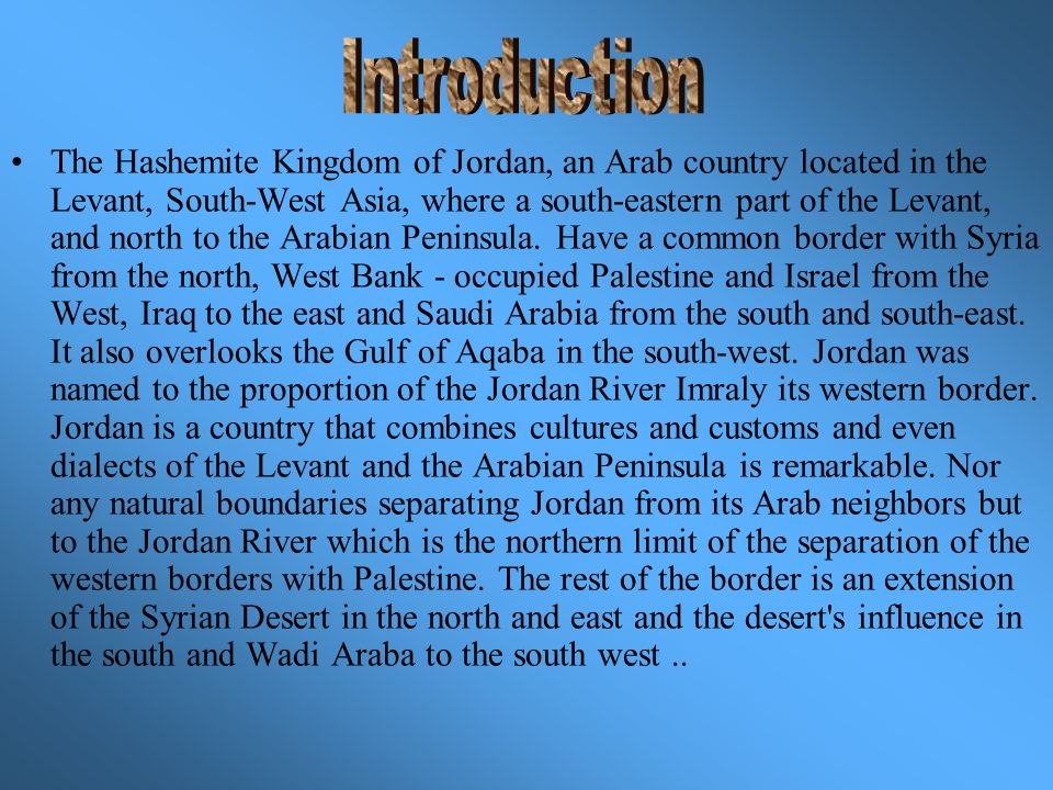 Hashemite Kingdom of Jordan * - ppt 