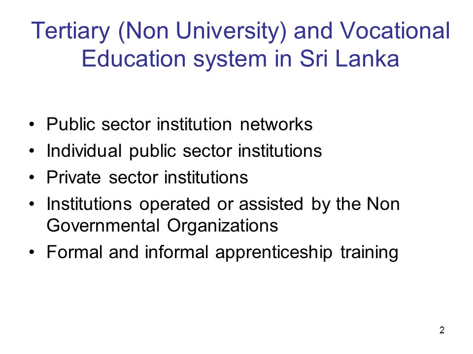 Tertiary (Non University) and Vocational Education system in Sri Lanka