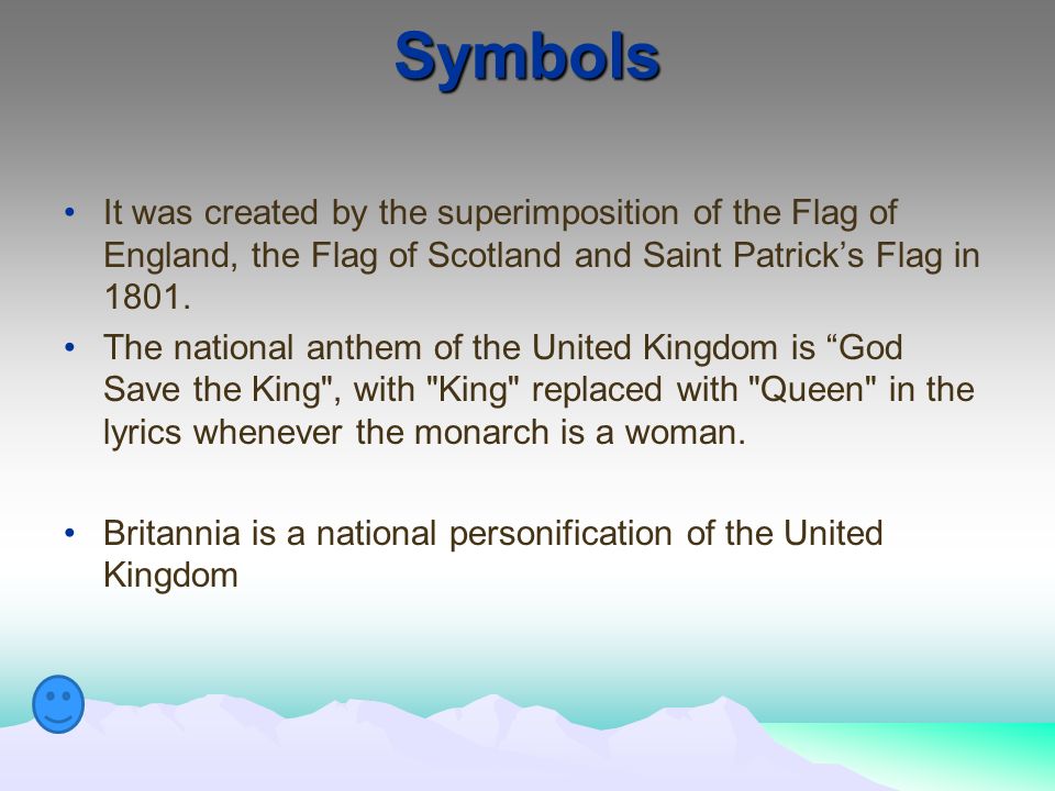 Symbols It was created by the superimposition of the Flag of England, the Flag of Scotland and Saint Patrick’s Flag in